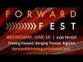 Forward Fest Thinking Forward Bringing Themes Together