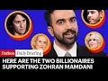 Zohran Mamdani NYC Mayor-Elect Actually Has The Support Of These Two Billionaires