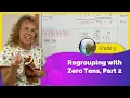 Regrouping with zero tens part 2 3-digit subtraction