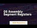 05 assembly segment registers