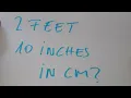 2 feet and 10 inches in cm