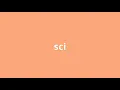 what is the meaning of sci