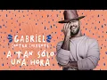 Gabriel Pagan - A Tan Sólo Una Hora
