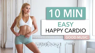 10 min easy happy cardio beginner friendly nothing complicated