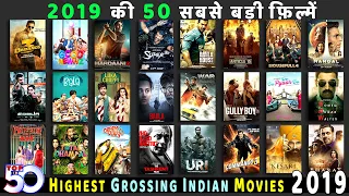 top 50 highest grossing indian movies of 2019 bollywoods biggest hits of 2019 hit or flop 2019