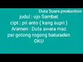 Download Lagu Karaoke# ojo sambat # cipt : pri anto (kang supri )