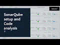 Sonarqube EXPERT Shares Top Tips for Easy Setup and Code Analysis