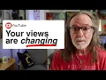 YouTube is changing your views forever