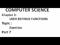 Chapter 3 User Defined Functions Computer Science 12th Standard Part 7 Exercise