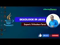 What is deadlock in JAVA JAVA Thread Synchronization JAVA Deadlock Tutorial