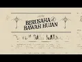 Idgitaf - Berusaha di Bawah Hujan (Full Album Visualizer)