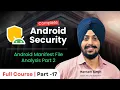 AndroidManifest xml File Analysis Part II Part 17 - Android Security Testing Series