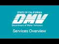 CA DMV - Services Overview