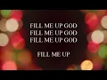 Fill Me Up & Over Flow  Tasha Cobbs with lyrics