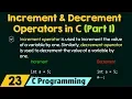 Increment and Decrement Operators in C Part 1