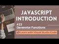 Learn with VSCode JavaScript for Beginners Generator Functions in JavaScript