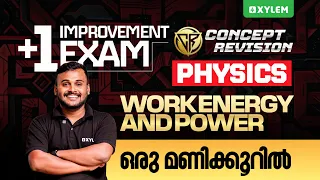 Plus One Improvement Physics | Work Energy And Power | Xylem Plus Two