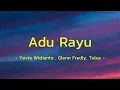 Adu Rayu - Yovie Widianto - Glenn Fredly - Tulus (Mix Lirik)
