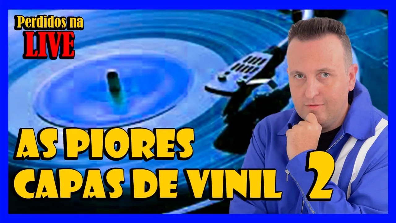 2° CAMPEONATO DAS PIORES CAPAS DE DISCO DA HISTORIA