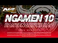 Lagu BANTENGAN KALAP NGAMEN 10 SPECIAL BY DICKY ANDIKA FEAT NOERA GROUP