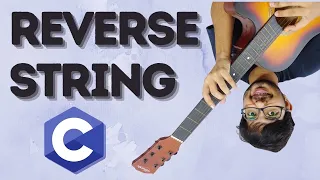 How to easily reverse a String in C - Simple Interview Question