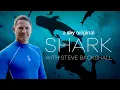 Video di Steve Backshall – Squali del Nord Atlantico | Trailer