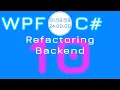 10 Refactoring Backend WPF C Timer