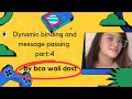 Dynamic binding Message passing in OOPS full explanation