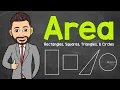 How to Find Area Rectangles Squares Triangles Circles Math Mr J
