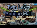 We re Back at Twin Lakes Antique Mall for a Follow Up