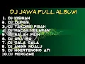 Download Lagu DJ TIWAS TAK GONDELI TENANAN II KISINAN II DJ JAWA FULL ALBUM@QiLLaSuryaProject