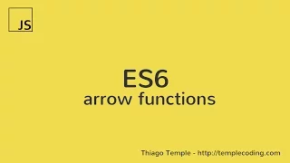 ES6 arrow functions