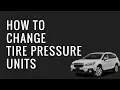How To Change The Tire Pressure Units in the 2018 or 2019 Subaru Outback Jenn at Ruge s Subaru