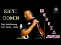 Download Lagu KBI'IT DOMIN Voc: Arony Lisboa