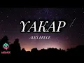 ALEX BRUCE - YAKAP [LYRICS VIDEO] 