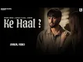 Lagu Ke Haal (Lyrical Video) Sinta Bhai | Gold E Gill | Heer | New Haryanvi Song 2026