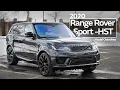 2020 Range Rover Sport HST Model Overview
