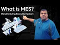 Lagu What is MES? Manufacturing Execution Systems