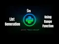 How To Generate A List With Python s Range Function Python Programming Tutorial