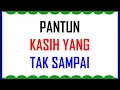 Lagu Inilah Kumpulan Pantun Kasih yang Tak Sampai