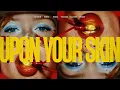 Vintage Culture feat. Noah Kulaga - Upon Your Skin [Alyson Simas Remix]