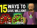 15 Ways to Save MILLIONS of GP in OSRS