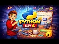 Python Day 4 Start Your Python Journey Today