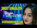 Lagu DANGDUT BAJIDOR SUNDA TERPOPULER PALING BANYAK DICARI
