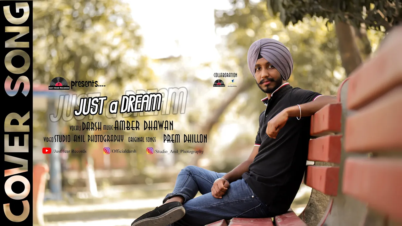 Just A Dream l Cover Song l Prem Dhillon l Lyrical Video l Darsh l Darsh Music