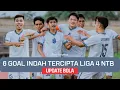 PS MATARAM TAKLUKKAN GARUDA MUDA FC 4-2 DI BABAK 4 BESAR LIGA 4 NTB 2024-2025