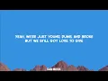 @khalid - Young Dumb & Broke (Lyrics)