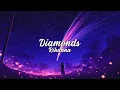 Download Lagu rihanna - diamonds (slowed to perfection and reverb)