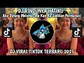 Download Lagu DJ RINDUNYA HATIKU || AKU DATANG MELAMARMU KAN KU JADIKAN PERMASURI   VIRAL TIKTOK TERBARU 2025