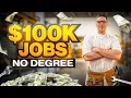 Top 5 Trades That Pay Over 100K No College Needed